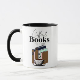 Taza Café y libros es todo lo que necesito