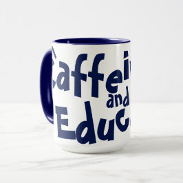 Taza Caféina y Educación Profesor Divertido Amante del