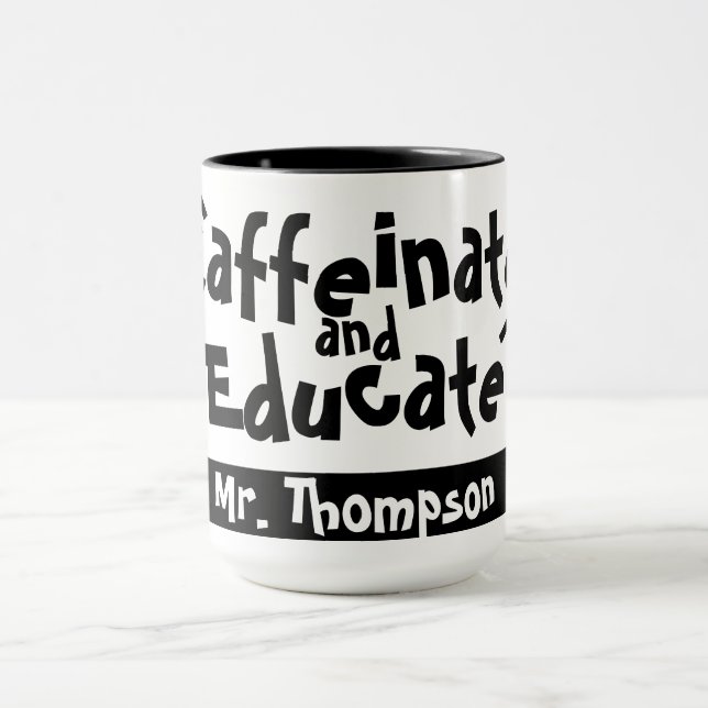 Taza Caffeinate y educa a divertidos profesores (Centro)