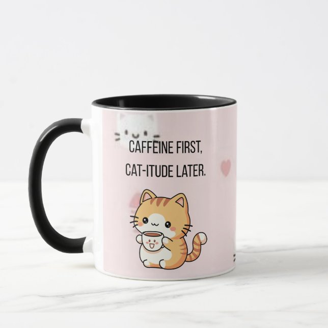 Taza Caffeine First, Cat-itude Later | Funny Cat Coffee (Izquierda)