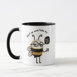 Taza Cállate y toma mi tarjeta de rodillas de Bee