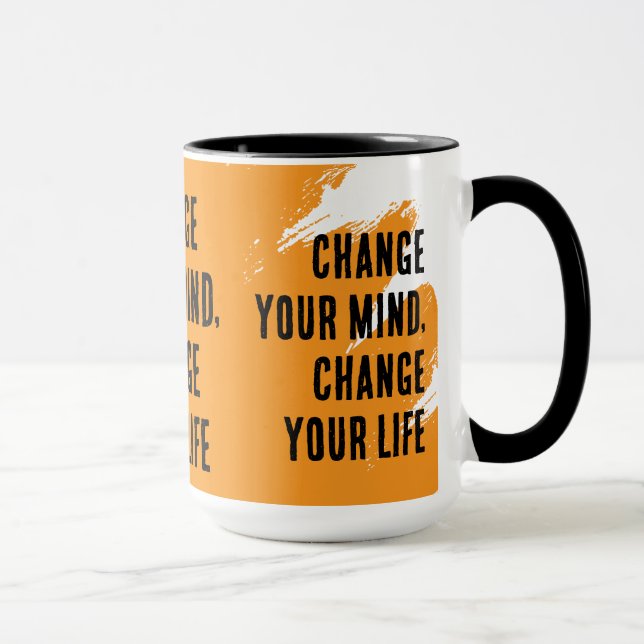 Taza Cambia tu mente, cambia tu vida (Derecha)