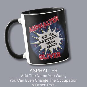 Taza Cambiar cualquier texto, ASPHALTER, No todos los s