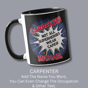 Taza Cambiar el nombre de texto, CARPENTER, no todos lo