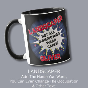 Taza Cambiar nombre de texto, LANDSCAPER, no todos los 