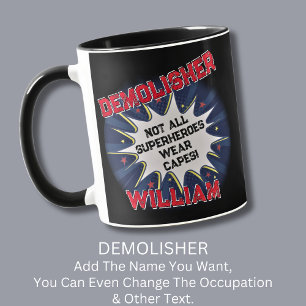 Taza Cambiar texto, DEMOLISHER no todos los superhéroes