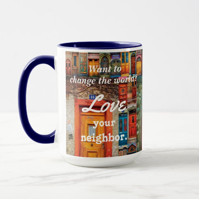 Taza Cambie el amor del mundo sus puertas únicas (Izquierda)
