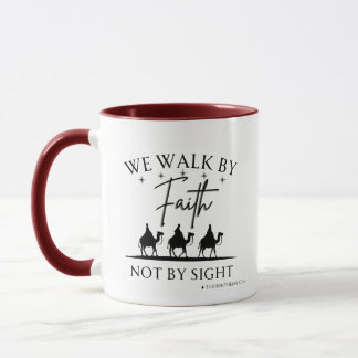 Taza Caminamos por Faith y no por la vista - Mug