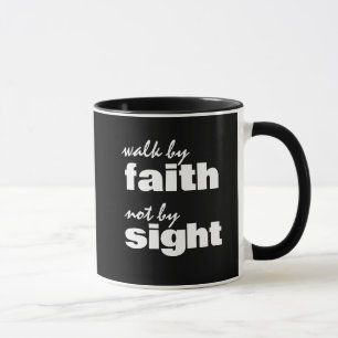 Taza Caminar por fe, no por vista