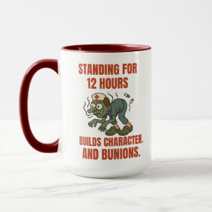 Taza "Camiseta divertida de enfermera Bunion - Turno de