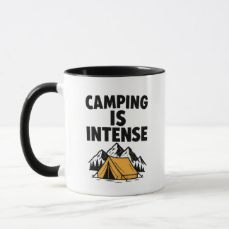 Taza Camping Is Intense Premium