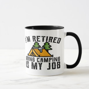 Taza Camping Mug para campamento recién retirado es mi 