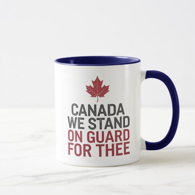 Taza Canadá: Nos Mantenemos A La Guardia (Derecha)