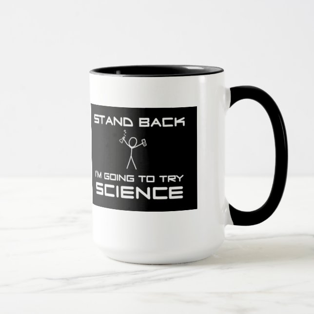 Taza Caneca Stand Back ... try science (Derecha)