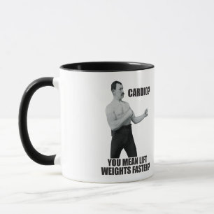 Taza Cardio - Lift Weights Más Rápido - Overvarly Man