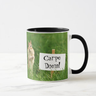 Taza ¡Carpe Diem! Chipmunk con el Rótulo