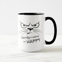 Cat Grumpy NADIE ME ESTÁ HACIENDO FELIZ