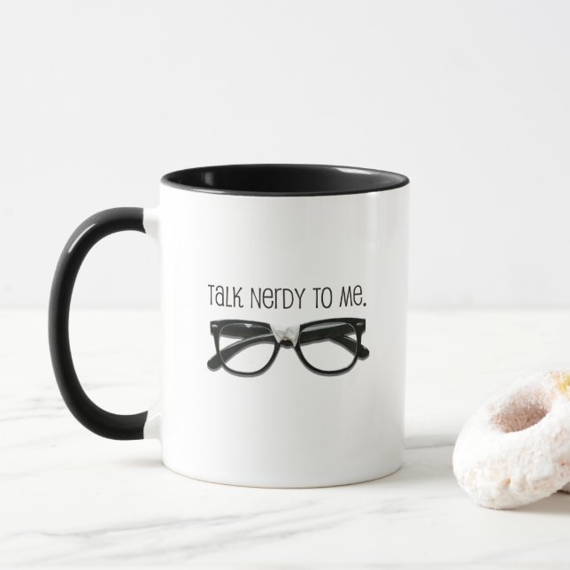 Taza Charla divertida Nerdy Para Mí (Con donut)