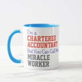 Taza Chartered Accountability Miracle Worker Mug