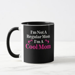 Taza Chicas en serio, soy una madre de Guay, no una mad