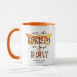 Taza Chicas Gilmore | Soy el Lorelai To Your Rory