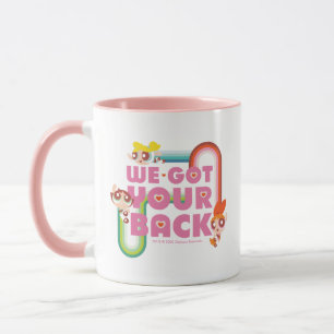 Taza Chicas poderosos: tenemos la espalda