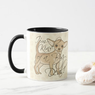 Taza Chihuahua Soy como un gran perro