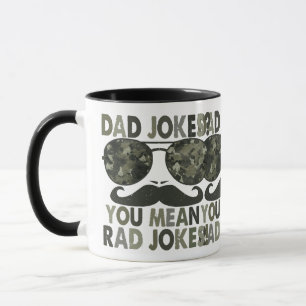 Taza Chistes de papá, te refieres a chistes callejeros;