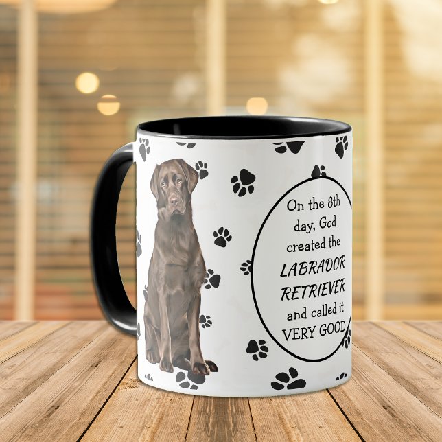 Taza CHOCOLATE LABRADOR RETRIEVES CREADO POR Dios (Subido por el creador)