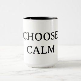 Taza Choose Calm – Minimal Coffee Mug | Aesthetic Zen Q