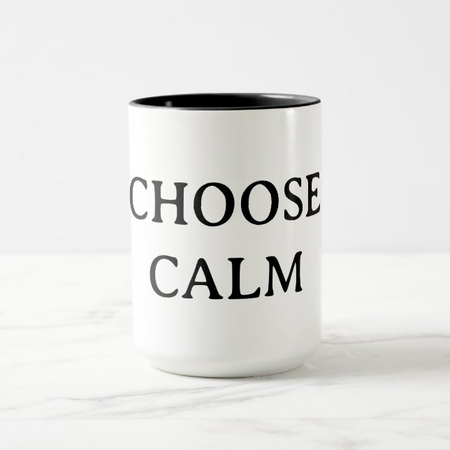 Taza Choose Calm – Minimal Coffee Mug | Aesthetic Zen Q (Centro)