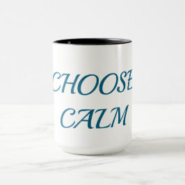 Taza Choose Calm – Minimal Coffee Mug | Aesthetic Zen Q