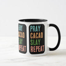 Christian PRAY CACAO SLAY REPETIR