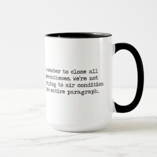 Taza Cierre todos los paréntesis