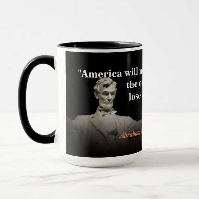 Taza Cita de Abraham Lincoln en la destrucción de (Izquierda)