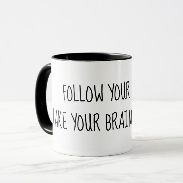 Taza Cita De Consejo Humorística Sobre Blanco (Anverso izquierdo)