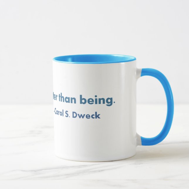 Taza … Cita de Dweck del villancico que se convierte (Derecha)