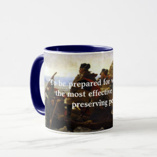 Taza Cita de George Washington sobre guerra y paz