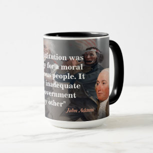 Taza Cita de John Adams Sobre Nuestra Constitución