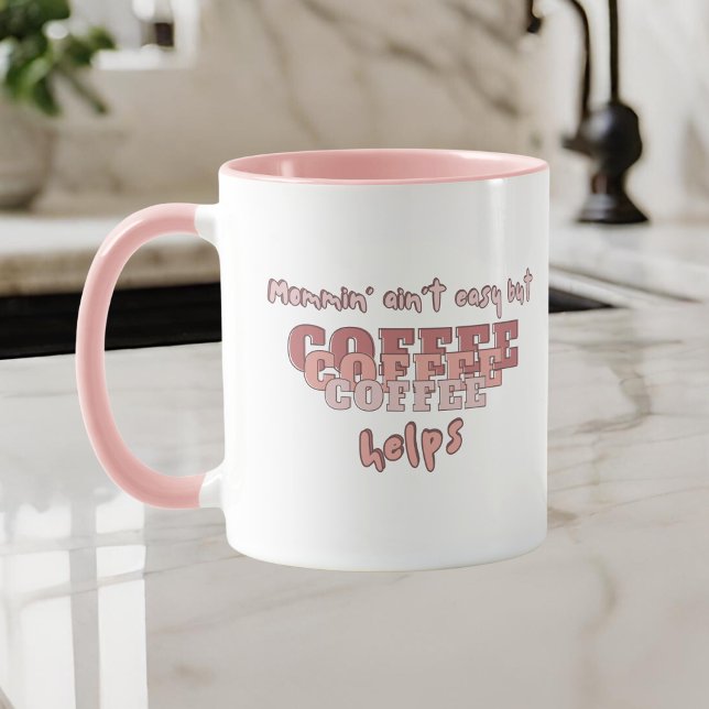 Taza Cita de mamá divertida moderna rosa (Subido por el creador)