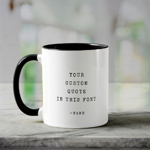 Taza Cita de texto personalizada modernista minimalista