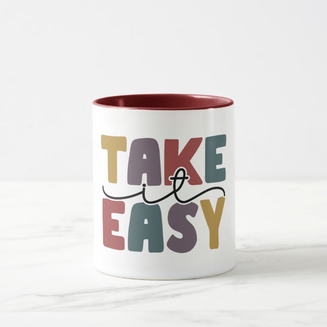 Taza Cita de Tomárselo con Calma  (Centro)