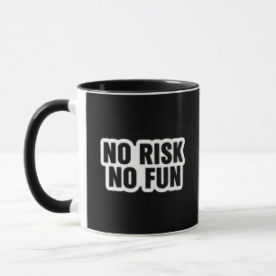 Taza Cita de Trading Sin Riesgo Sin Diversión