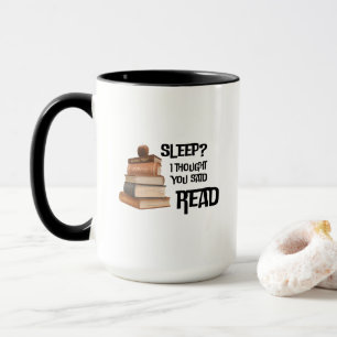 Taza Cita Divertida de Amante de Libros Dormir Pensé qu