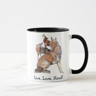 Taza Cita divertida de Live Love Howl Howling Coyotes