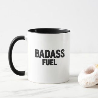 Taza Cita divertida de moda sobre el combustible Badass