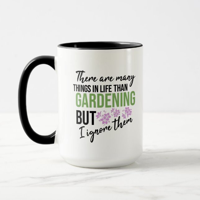 Taza Cita divertida de Motivational Gardening que dice: (Izquierda)
