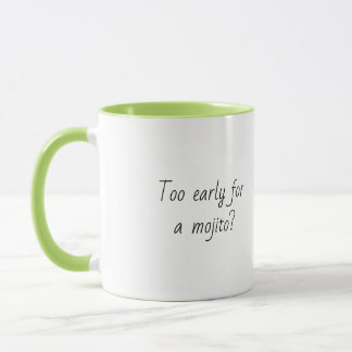 Taza Cita divertida regalo de moda café Mug Mojito verd