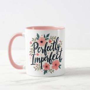 Taza Cita floral Inspiradora perfectamente imperfecta