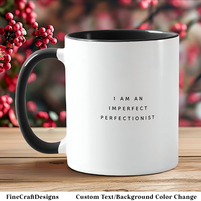 Taza Cita imperfecta letra negra trendy de dos tonos (Subido por el creador)